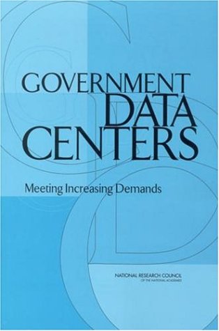 Обложка книги Government Data Centers: Meeting Increasing Demands
