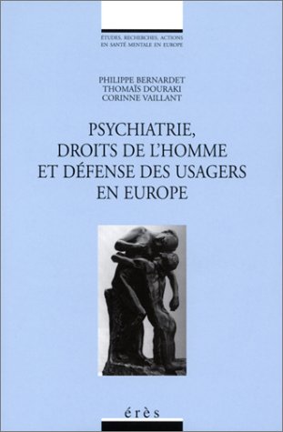 Обложка книги Psychiatrie, droits de l'homme et défense des usagers en Europe