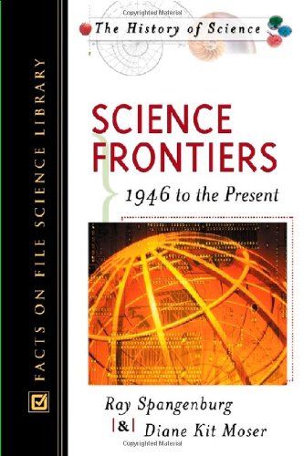 Обложка книги Science Frontiers: 1946 to the Present (History of Science)