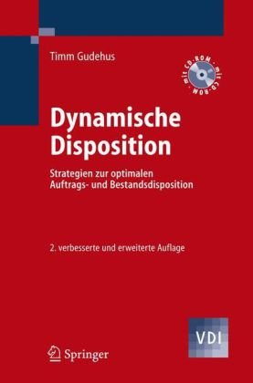 Обложка книги Dynamische Disposition: Strategien zur optimalen Auftrags- und Bestandsdisposition, 2.Auflage  GERMAN 