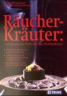 Обложка книги Räucher-Kräuter: entspannende Düfte für Ihr Wohlbefinden  GERMAN 