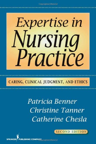 Обложка книги Expertise in Nursing Practice: Caring, Clinical Judgment, and Ethics, Second Edition