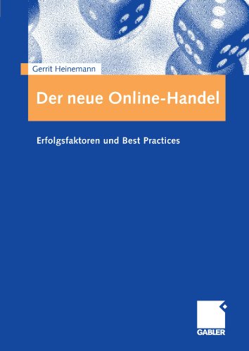 Обложка книги Der neue Online-Handel: Erfolgsfaktoren und Best Practices