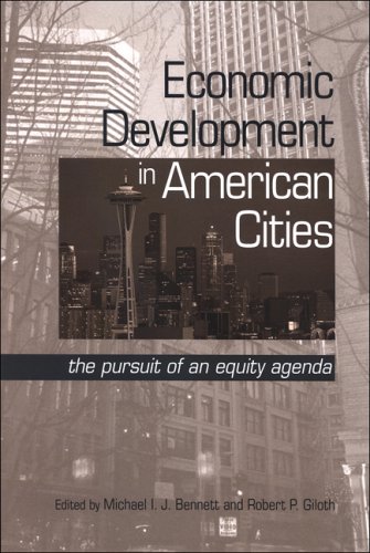 Обложка книги Economic Development in American Cities: The Pursuit of an Equity Agenda (Suny Series in Urban Public Policy)