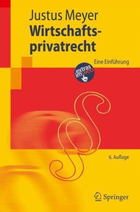 Обложка книги Wirtschaftsprivatrecht: Eine Einführung, 6.Auflage
