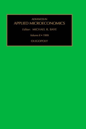 Обложка книги Oligopoly, Volume 8 (Advances in Applied Microeconomics)