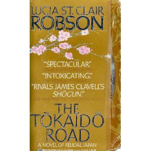 Обложка книги The Tokaido Road: A Novel of Feudal Japan