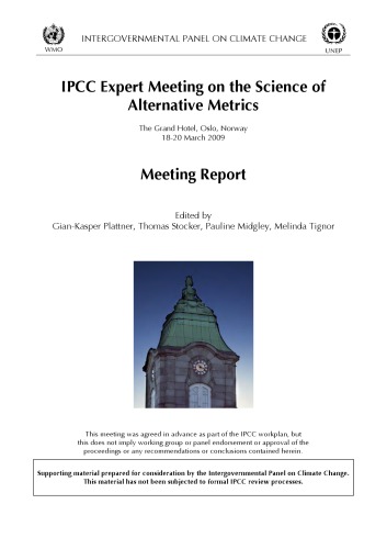 Обложка книги IPCC Expert Meeting on the Science of Alternative Metrics, Oslo, Norway, 18-20 March 2009