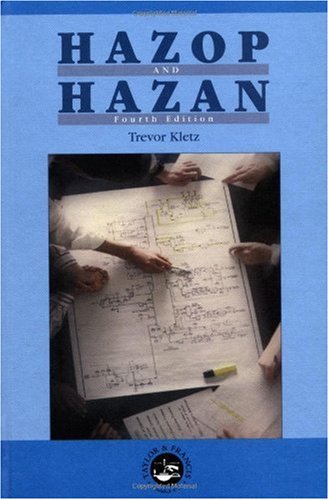 Обложка книги Hazop &amp; Hazan: Identifying and Assessing Process Industry Hazards, Fouth Edition