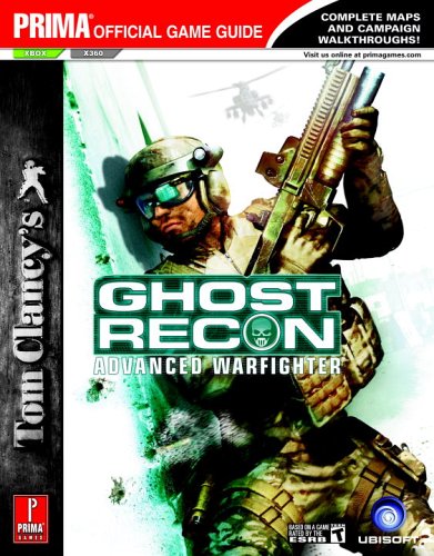Обложка книги Tom Clancy's Ghost Recon Advanced Warfighter (Prima Official Game Guide)