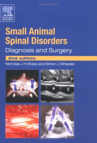 Обложка книги Small Animal Spinal Disorders: Diagnosis and Surgery