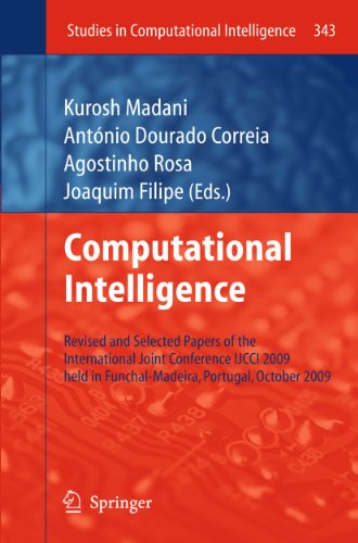 Обложка книги Computational Intelligence: Revised and Selected Papers of the International Joint Conference IJCCI 2009 held in Funchal-Madeira, Portugal, October 2009