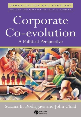Обложка книги Corporate Co-Evolution: A Politiical Perspective (Organization and Strategy)