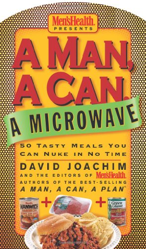 Обложка книги A Man, a Can, a Microwave: 50 Tasty Meals You Can Nuke in No Time (Man, a Can... Series)