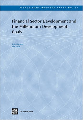 Обложка книги Financial Sector Development and the Millennium Development Goals (World Bank Working Papers) (World Bank Working Papers)