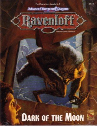 Обложка книги Dark of the Moon (AD&amp;D 2nd Ed Roleplaying, Ravenloft Adventure)