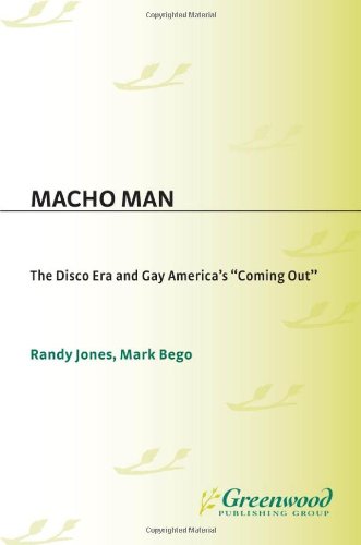 Обложка книги Macho Man: The Disco Era and Gay America's Coming Out