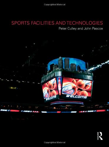 Обложка книги Sports Facilities and Technologies