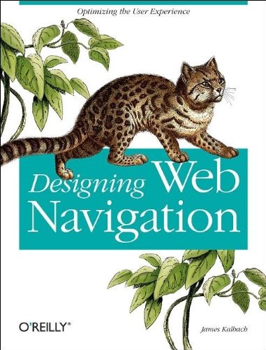 Обложка книги Designing Web Navigation: Optimizing the User Experience