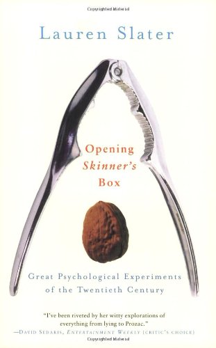 Обложка книги Opening Skinner's Box: Great Psychological Experiments of the Twentieth Century