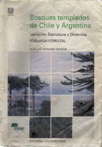 Обложка книги Bosques templados de Chile y Argentina: Variación, estructura y dinámica