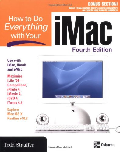 Обложка книги How to Do Everything with Your iMac, 4th Edition (How to Do Everything)