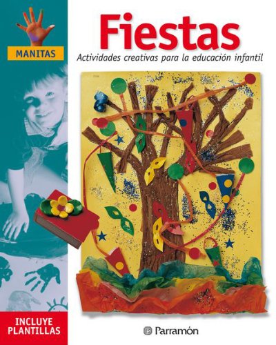 Обложка книги Fiestas: Actividades creativas para la educación infantil