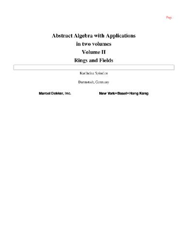 Обложка книги Abstract Algebra with Applications: Rings and Fields