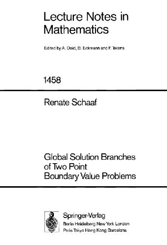 Обложка книги Global Solution Branches of Two Point Boundary Value Problems