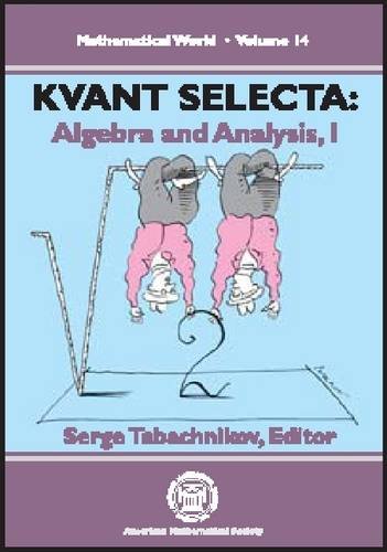 Обложка книги Kvant Selecta: Algebra and Analysis