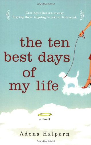 Обложка книги The Ten Best Days of My Life