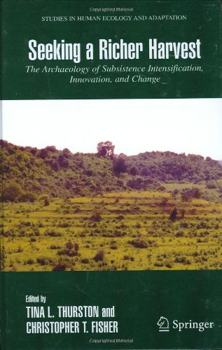 Обложка книги Seeking a Richer Harvest: The Archaeology of Subsistence Intensification, Innovation, and Change (Studies in Human Ecology and Adaptation)