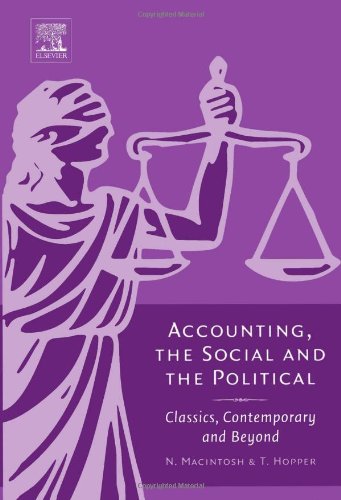 Обложка книги Accounting, the Social and the Political: Classics, Contemporary and Beyond