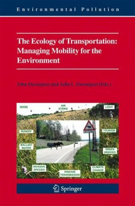 Обложка книги The ecology of transportation: managing mobility for the environment