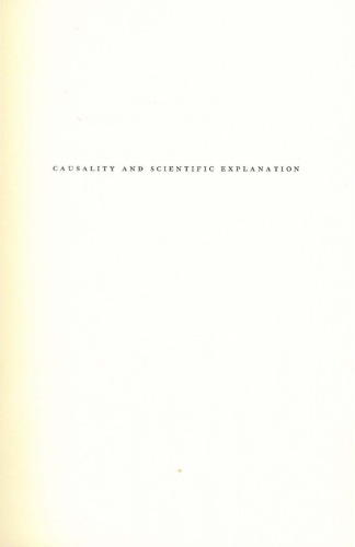 Обложка книги Causality and Scientific Explanation. Vol 1: Medieval and Early Classical Science