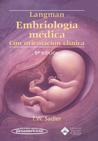 Обложка книги Embriología médica con orientación clínica