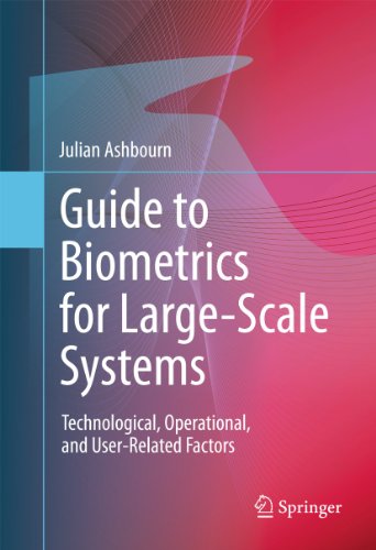 Обложка книги Guide to Biometrics for Large-Scale Systems: Technological, Operational, and User-Related Factors