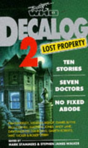 Обложка книги Decalog 2: Lost Property: Ten Stories, Seven Doctors, No Fixed Abode (Doctor Who)