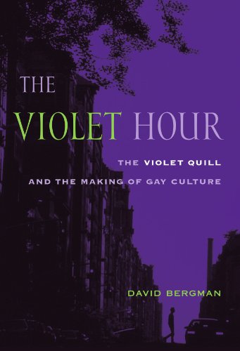 Обложка книги The Violet Hour: The Violet Quill and the Making of Gay Culture (Between Men~Between Women: Lesbian and Gay Studies)