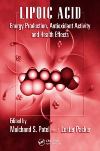 Обложка книги Lipoic Acid: Energy Production, Antioxidant Activity and Health Effects (Oxidative Stress and Disease)