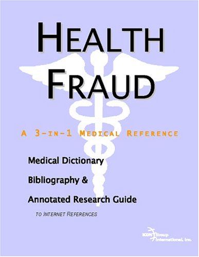 Обложка книги Health Fraud: A Medical Dictionary, Bibliography, And Annotated Research Guide To Internet References
