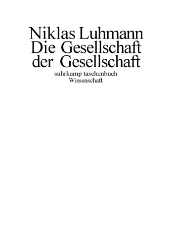 Обложка книги Die Gesellschaft der Gesellschaft 1