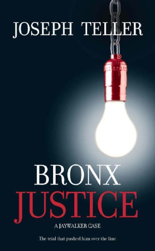 Обложка книги Bronx Justice (Jaywalker)