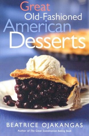 Обложка книги Great Old-Fashioned American Desserts
