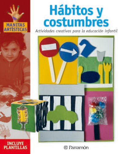 Обложка книги Hábitos y costumbres - Actividades creativas para la educación infantil