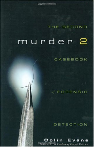 Обложка книги Murder two: the second casebook of forensic detection