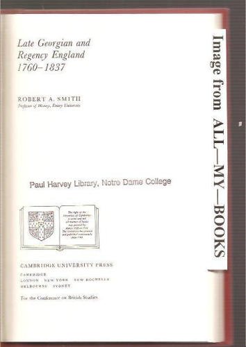 Обложка книги Late Georgian and Regency England, 1760&amp;ndash;1837 (Conference on British Studies Bibliographical Handbooks)