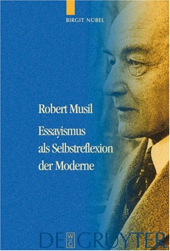 Обложка книги Robert Musil  - Essayismus als Selbstreflexion der Moderne