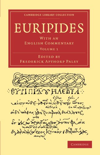 Обложка книги Euripides, Volume 1: With an English Commentary (Cambridge Library Collection - Classics)