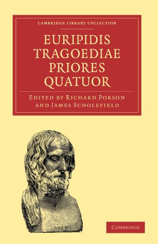 Обложка книги Euripidis Tragoediae Priores Quatuor (Cambridge Library Collection - Classics)